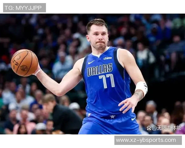 帕里什称赞东契奇体能提升赛后表现显著改善不再体力不支 帕里什称赞东契奇体能提升赛后表现显著改善不再体力不支